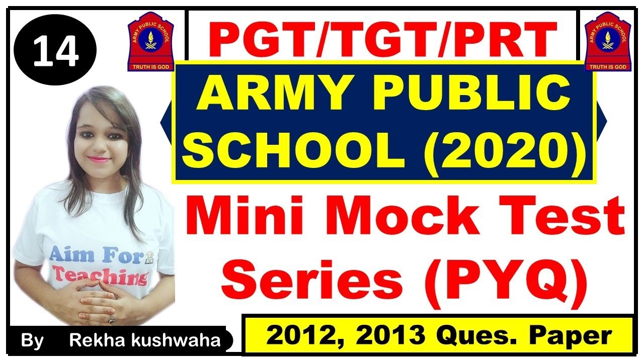 (APS) 2020 Army Public School Mini Mock Test Series-14 (Part-A) | Previous Year Question Paper