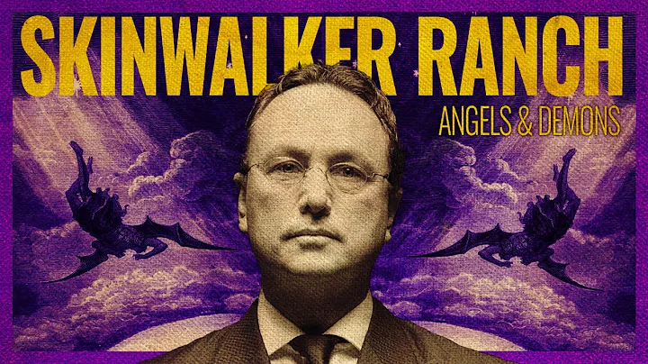 Skinwalker Ranch: Angels & Demons, Brandon Fugal, ...