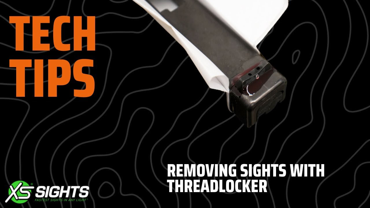 XS Tech Tips - Removing Sights with Red Threadlocker - YouTube