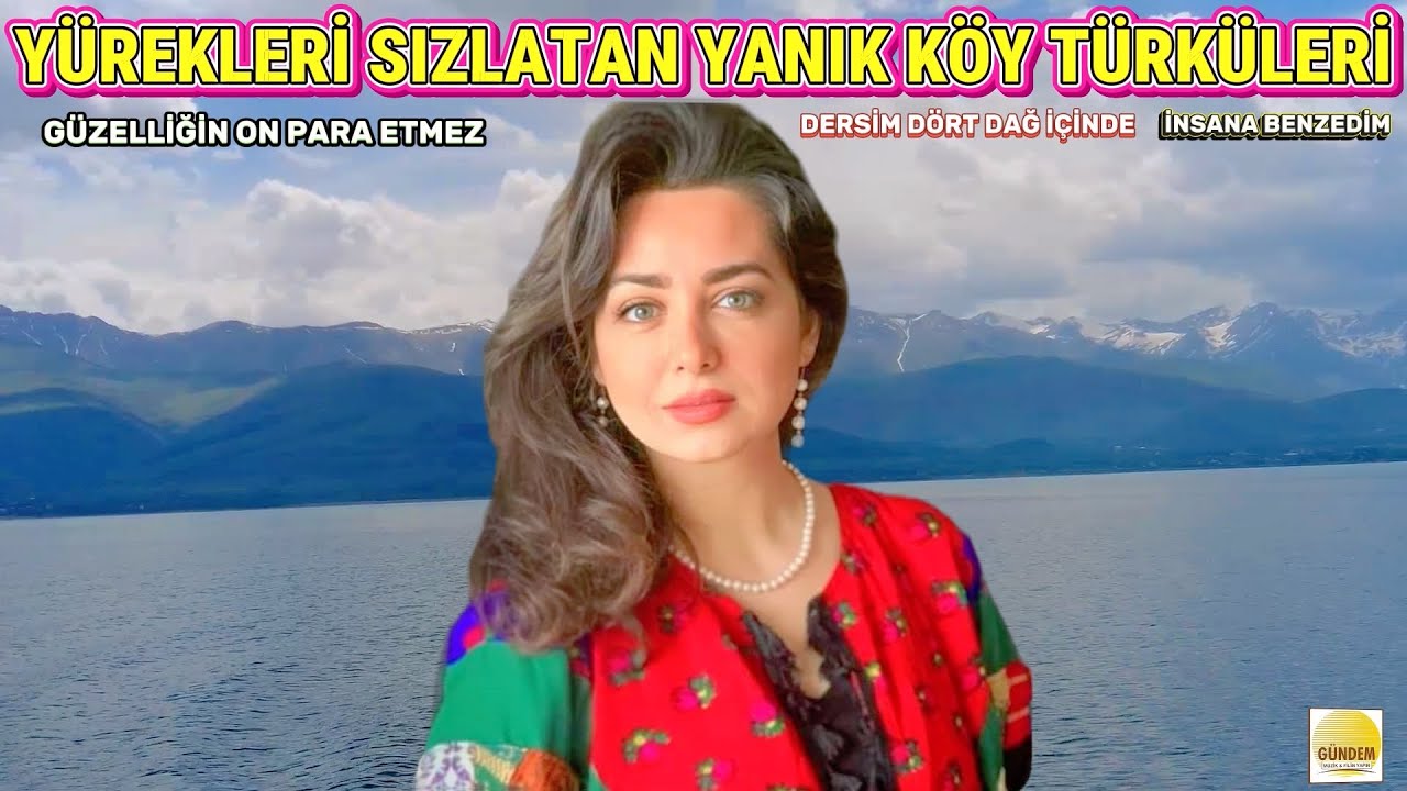 Yürekleri Sızlatan Yanık Köy Türküleri - En Güzel Türküler