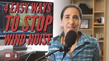 4 Easy Ways to Stop Wind Noise when You Record Outside