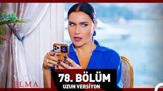 Yasak Elma 78. Bölüm (Uzun Versiyon)