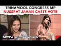 Lok Sabha Elections Phase 7: Trinamool Congress MP Nussrat Jahan Casts Vote