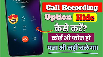 Call recording ke option ko hide kaise kare | hide call recording option | call recording hide