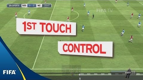 FIFA 13 tutorial: First touch control