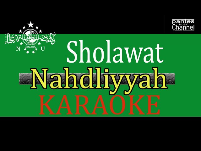 sholawat nahdliyah lirik karaoke-pantes music class=