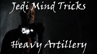 Jedi Mind Tricks - Heavy Artillery