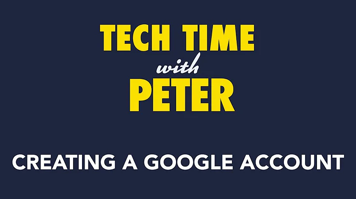 Tech Time with Peter: Creating a Google Account