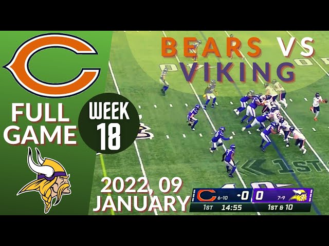 \ud83c\udfc8Chicago Bears vs Minnesota Vikings Week 18 NFL 2021-2022 Full ...