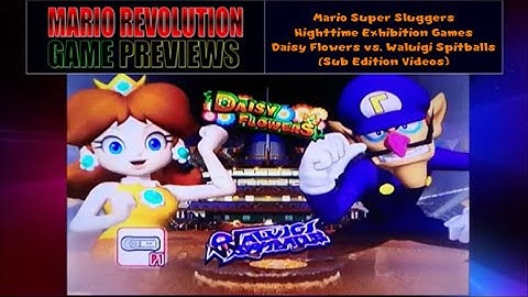 ChrisVortexx98 Game Video Previews: Mario Super Sluggers Daisy vs. Waluigi (Sub Edition Videos)