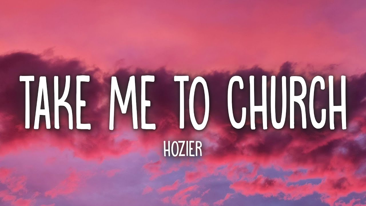 Take me to church lyrics