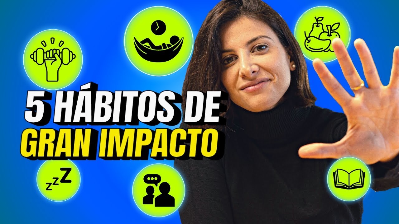 5 Hábitos SIMPLES Que Cambiarán Tu Vida - YouTube