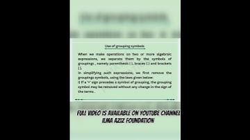 USE OF GROUPING SYMBOLS|| ILMA AZIZ FOUNDATION.          #algebraclass6 #education  #algebra