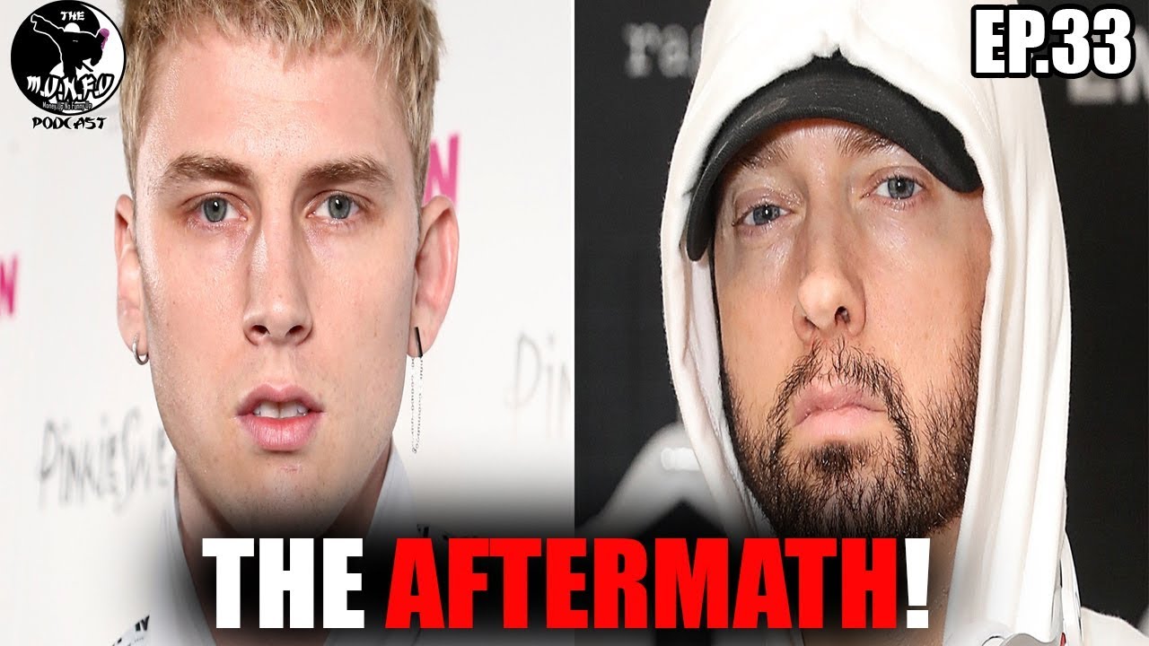 Eminem and Machine Gun Kelly...Aftermath! (MUNFU PODCAST EP.33) video phone beyonce mp3
