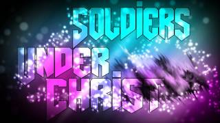 Soldiers Under Christ- Dum Dum (Remix)