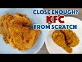 Copycat KFC Secret Recipe Series #9 How To Make KFC Secret Recipe Chicken At Home - Glen And Friends