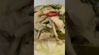 Gaeng Kiew Wan Gai (Thai Green Curry with Chicken) #mycooking #thaicurry #thaidish #foodie