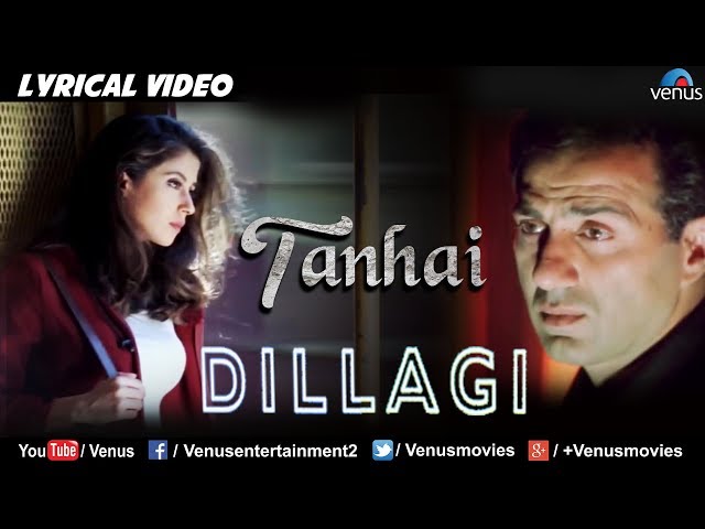 Tanhai- Saaya Bhi Saath - LYRICAL VIDEO| Dillagi | Sunny Deol & Urmila Matondkar | Ishtar Music class=