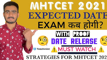 MHT CET 2022 | MHT CET 2022 Expected Exam Dates #mhtcet2022 Exam Dates #mhtcetStrategy | Teachmint