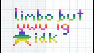 CHROME but uwu ig idk? limbo but uwu ig idk({The Traveller} by cornandbeans) in chrome music lab