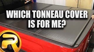 Which Tonneau Cover is for me?