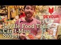 Seville food tour cantmiss stops  devour seville