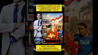 VANNACCI CONTRO SALVINI: IL CARBURANTE CARO STA AMMEZZANDO L'ITALIA!#vannacci #italia #Accise
