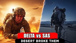 US Delta Force vs British SAS in Desert Survival — Only One Team Made It Out 😱 Net Worth