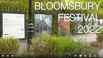 Bloomsbury Festival 2022 Official Video