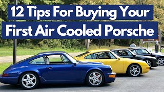 How To Buy An Air Cooled Porsche: 12 Tips For Buying Your First Air Cooled 911