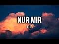 Elif  nur mir lyrics