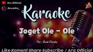 JOGET OLE - OLE | KARAOKE   Lirik (Lagu Dendang Remix)