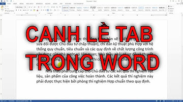 Hướng dẫn kỹ thuật canh lề tab trong Word | Ks Nguyễn Thanh Dũng