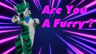 Are You A Furry ? Lets find Out ! Quizzes ~