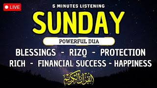 Download Lagu SUNDAY DUA - TO OPEN 99 DOORS OF RIZQ - DUA FOR RIZQ, SUCCESS, BLESSING, PROTECTION \u0026 HAPPINESS MP3