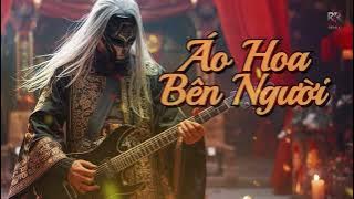 Áo Hoa Bên Người - rockremix - AIcover - Metal - rock việt