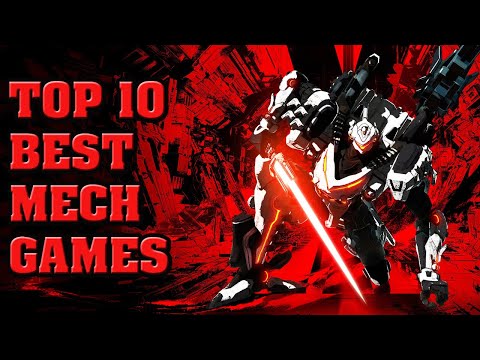 Top 10 Best Mech Games of All Time