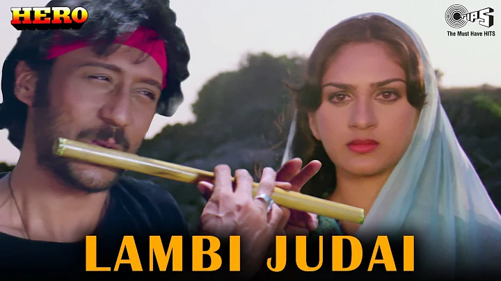 Lambi Judai | Hero | Reshma | Jackie Shroff, Meena...