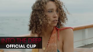 Into the Deep (2022 Movie) Official Clip 'I Didn't Mean to Freak You Out' - Ella-Rae Smith