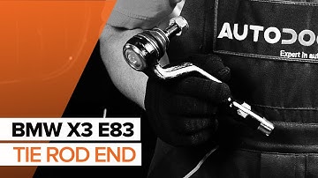 How to change tie rod end / track rod end on BMW X3 E83 TUTORIAL | AUTODOC