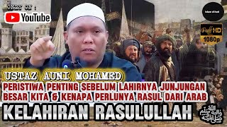 ZAMAN TANPA UTUSAN ALLAH SELEPAS ERA NABI ISA AS - USTAZ AUNI MOHAMED