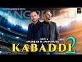 Kabaddi  2 angrej ali  aman hayerjaggi kharoud new punjabi song 2021 stair records