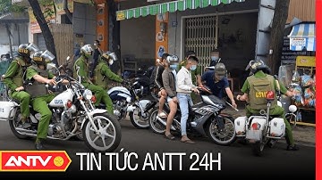 Tổng hợp tin tức an ninh trật tự nóng, thời sự Việt Nam mới nhất 24h | ANTV