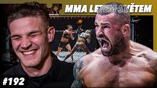 MMA LETEM SVĚTEM #192 - VÉMOLA JE KRÁL A CO DÁL? OKTAGON22, UFC 260