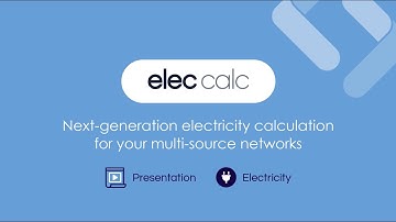 elec calc GRID - Next-generation electricity computing for your multi-source networks