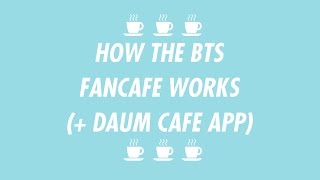 How to sign-up and use the BTS Fancafe and Daum Cafe App screenshot 4