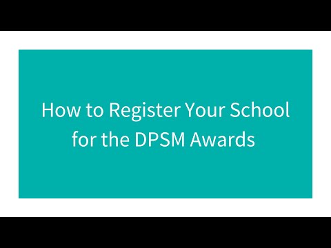 How to register for your DPSM Award