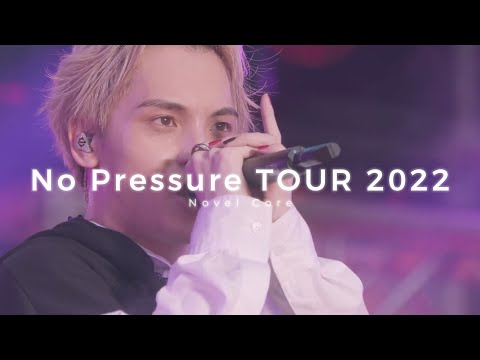 No Pressure TOUR 2022!!!!