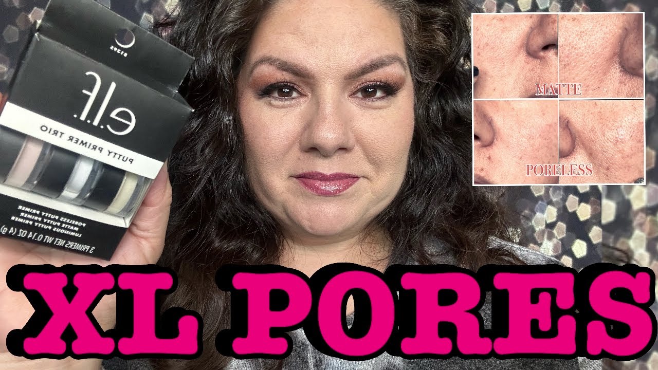 XL PORES AND E.L.F COSMETICS PUTTY TRIO TEST. Do primers really fill in large pores?