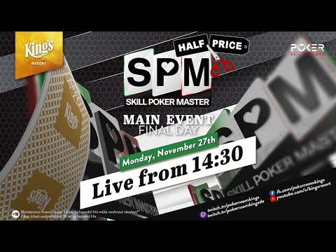💶🏆 Final Day of €290 Skill Poker Masters Main Event live from Kings Resort 👑